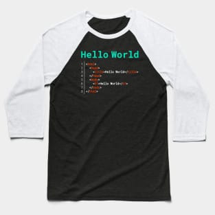 Hello World | HTML Baseball T-Shirt